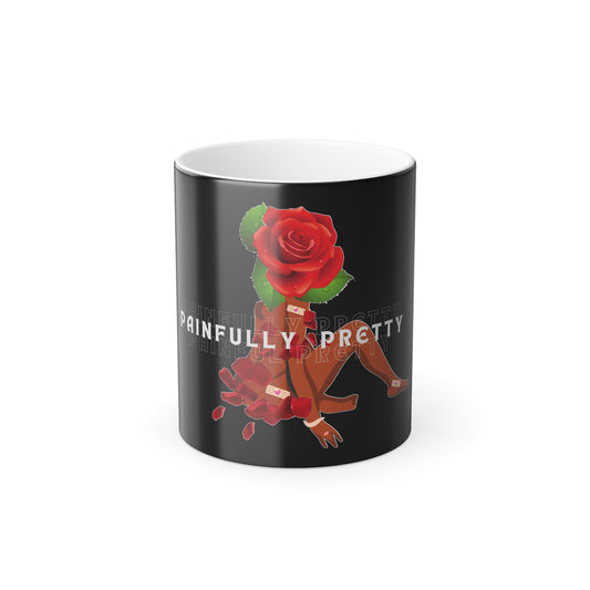 Painfully Pretty Chronic Pain Warrior Mug | Color Changing 11oz